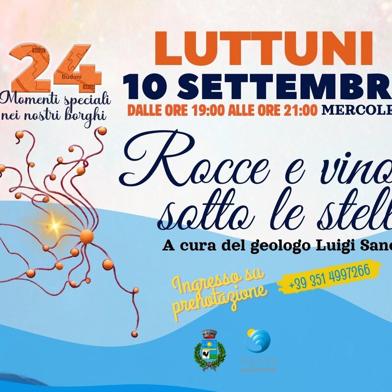 Rassegna Festival 24 Rocce E Vino Sotto Le Stelle Luttuni 10 Settembre